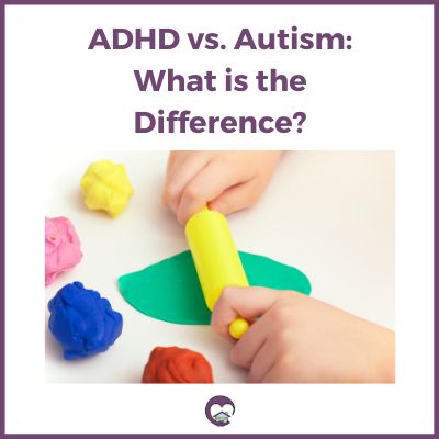 ADHD vs Autism: What is the Difference?